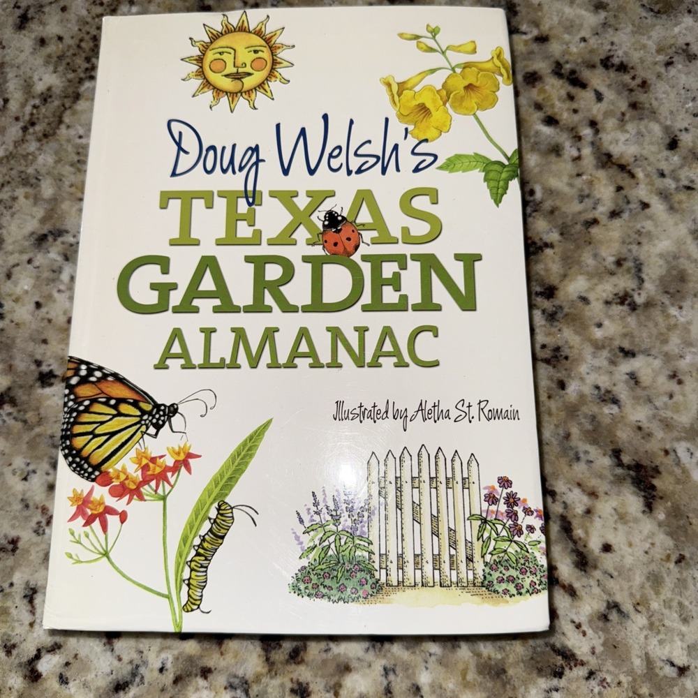 Doug Welsh's Texas Garden Almanac (Month-by-Month Guide) 5022โ